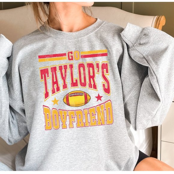 Taylor Swift Tops - COPY - Go Taylor's Boyfriend Sweatshirt Taylor Swift Travis Kelce #87 Kansas Ci…